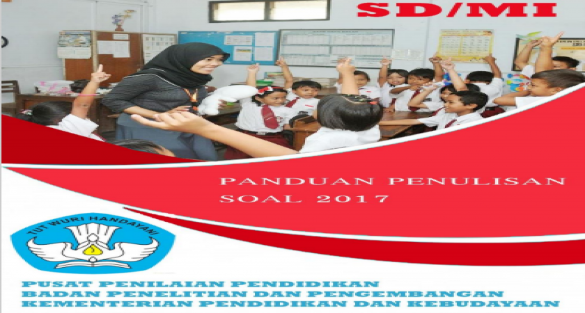 SERI BUKU : Panduan Penulisan Soal Terstandar | SD NEGERI 006 BATAM KOTA