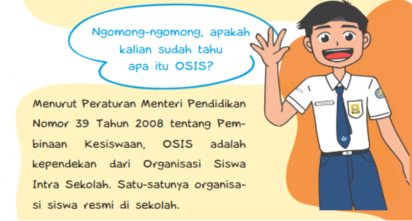 Mengenal OSIS (Untuk Siswa Kelas 6 Yang Akan Meninggalkan Pendidikan ...